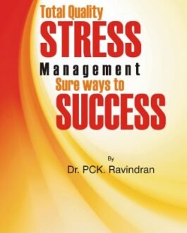 Total Quality STRESS Management Sure Ways To SUCCESS