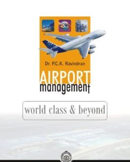 Airport Management World Class And Beyond