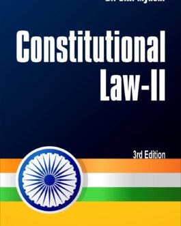 Constitutional Law 2 (Organisation & Administration Of The State) (3rd Edn)
