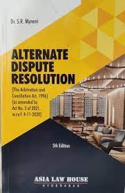 Alternative Dispute Resolution (5th Edn)