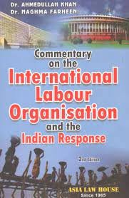 Commentary On International Labour Organisation (ILO) (2nd Edn)