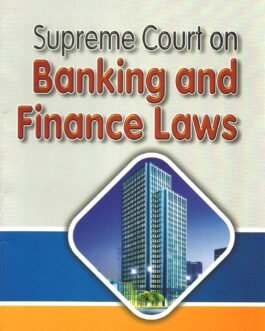 Supreme Court On Banking And Finance (1st Edn)