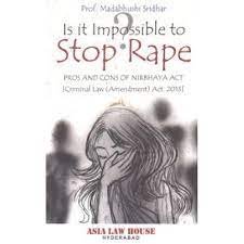 Is It possible To Stop Rape? Commentary On Criminal Law Amendment Act, 2013 (1st Edn)