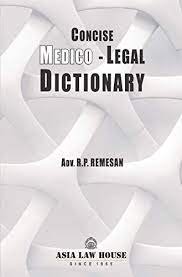 Concise Medical Legal Dictionary (1st Edn)