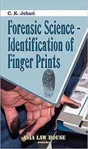 Forensic Science Identification Of Finger Prints (1st Edn)
