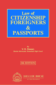 Law Of Citizenship, Foreigners & Passports (5th Edn) W/S