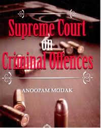 Supreme Court On Criminal Offences (1st Edn)