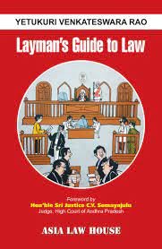 Layman’s Guide To Law (2nd Edn)