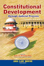 Constitutional Development Through Judicial Process (1st Edn)