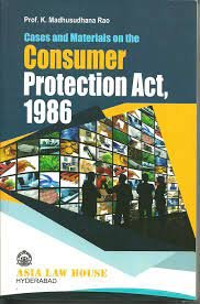 Cases And Materials On Consumer Protection Act