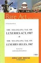 Telangana Luxuries Act & Ruled (6th Edn)