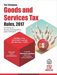 Telangana GST Rules, 2017 (1st Edn)