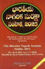 The Bharatiya Nagarik Suraksha Sanhita, 2023 (1st Edn) In Telugu