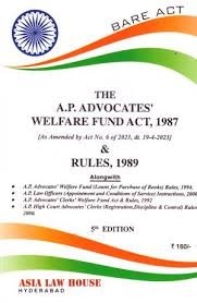 AP Advocates Welfare Fund Act, 1987 & Rules, 1989 (5th Edn)