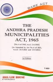 The AP Municipalities Act. 1965 (1st Edn)