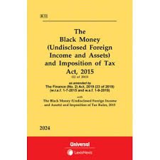 Black Money (undisclosed foreign income & assets) & Imposition Of Tax Act,2015 & Rules, 2015 (1st Edn)