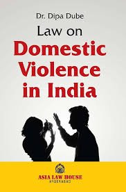 Law Of Domestic Violence In India