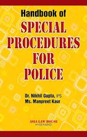 Handbook Of Special Procedures For Police