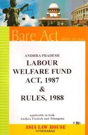 AP Labour Welfare Fund & Rules (2nd Edn)