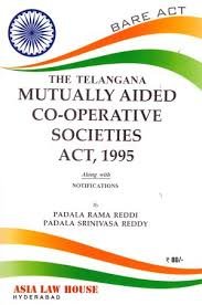 Telangana Mutually Aided Cooperatives Societies Act