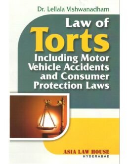 Torts, Including Motor vehicle Accidents & Consumer Protection Laws (2nd Edn) Hindi