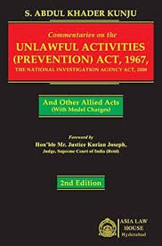 Commentary On Unlawful Activities (prevention) Act, 1967 (2nd Edn)